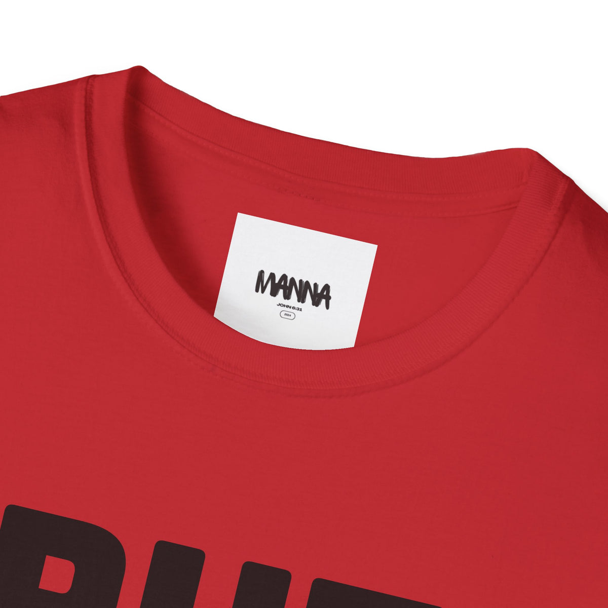 Put God First T-Shirt — Faith-Based Christian Tee (MannaJohn3:31 Back Design)