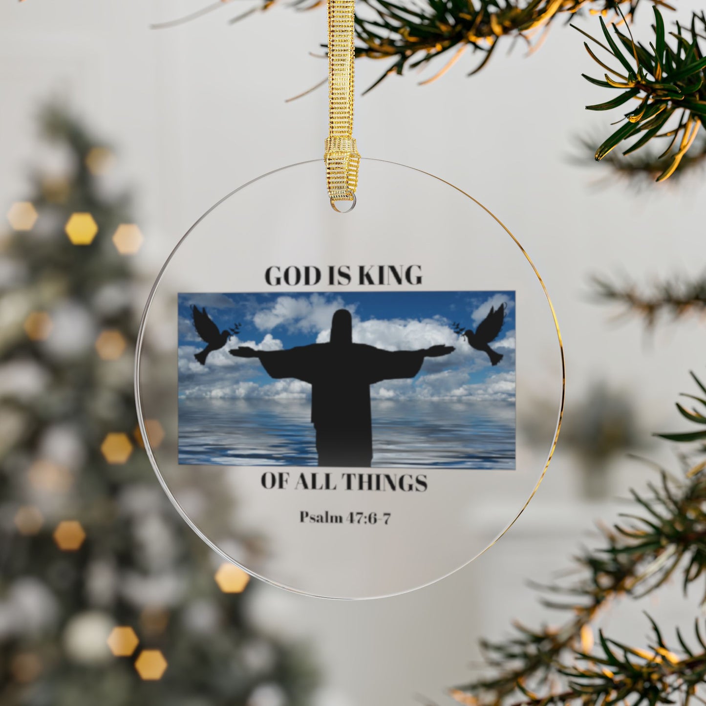 Spiritual Acrylic Ornaments - God is King - Psalm 47:6-7 - Faith-Based Holiday Decor