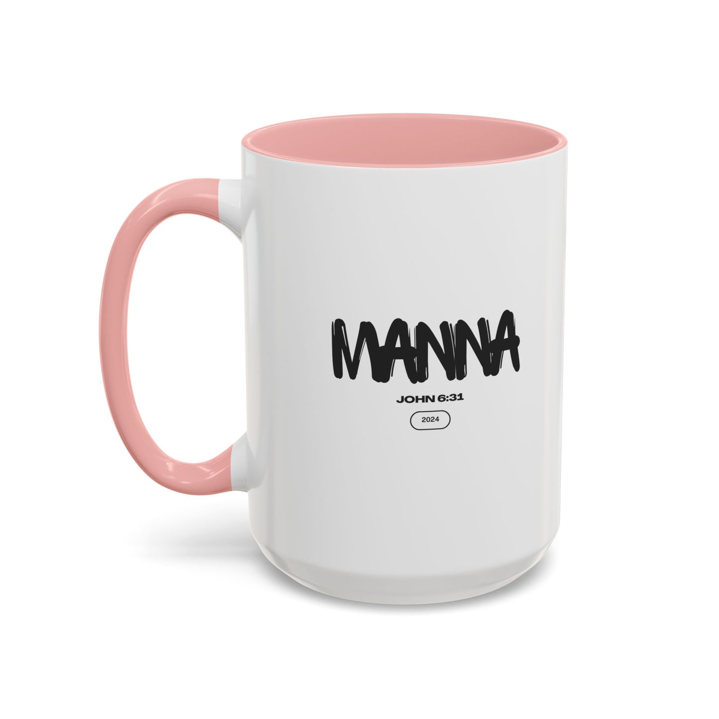 Inspirational Manna Coffee Mug - 11oz & 15oz