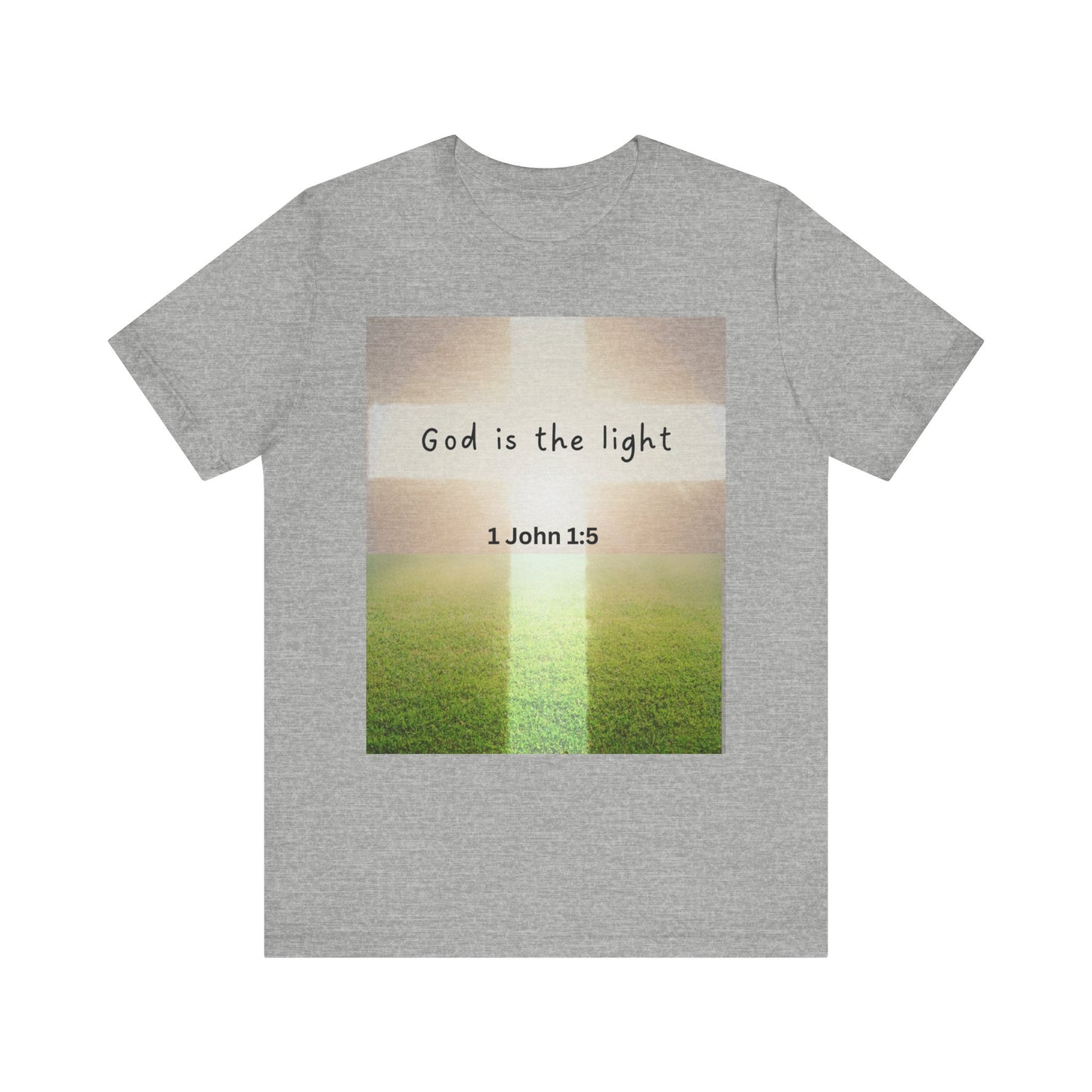 Inspirational Unisex Tee - 'God is the Light' 1 John 1:5