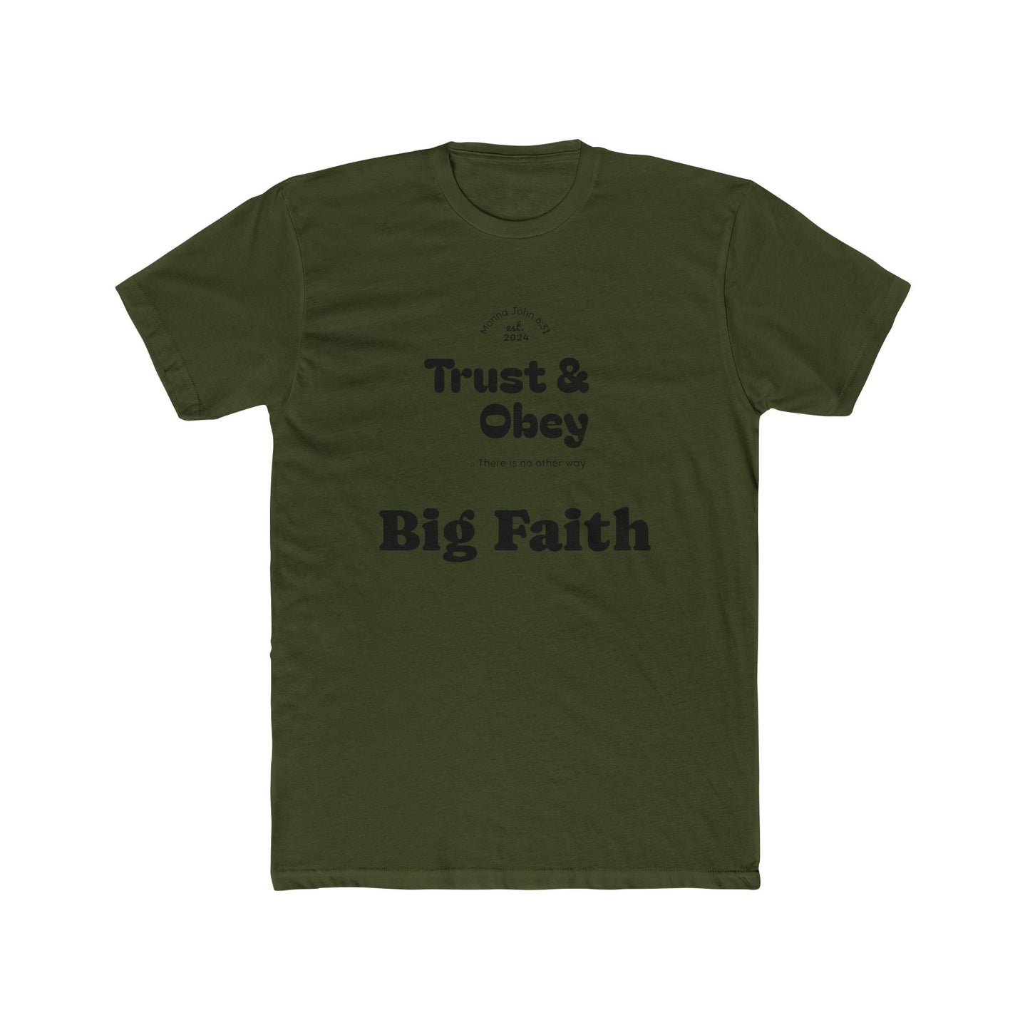 Faith-Inspired Cotton Crew Tee for Everyday Wear, Religious Shirt, Inspirational Gift, Christian Apparel, Trust & Obey Shirt, [...]