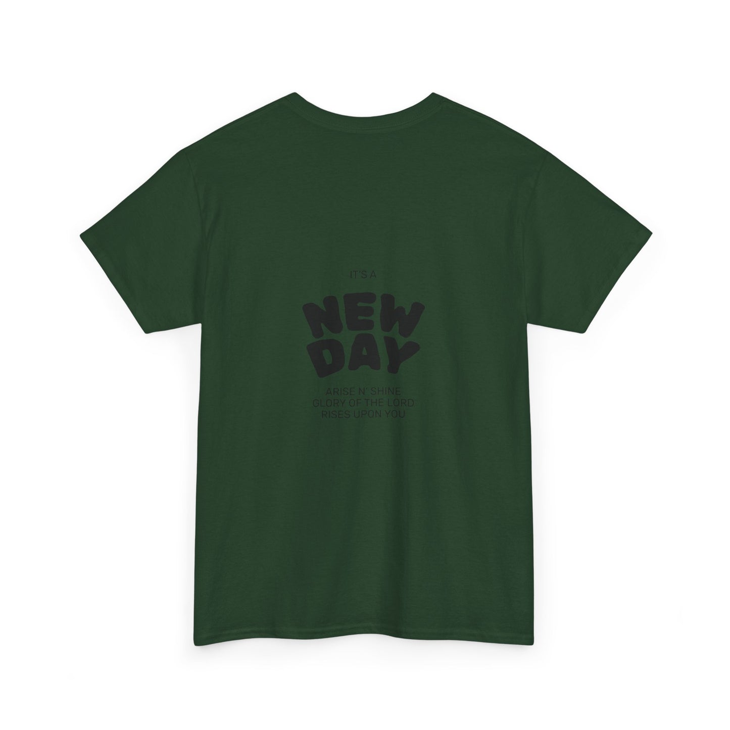 Christian Worship Revival Ministry T-Shirt — "It's a New Day" Inspirational Church Tee