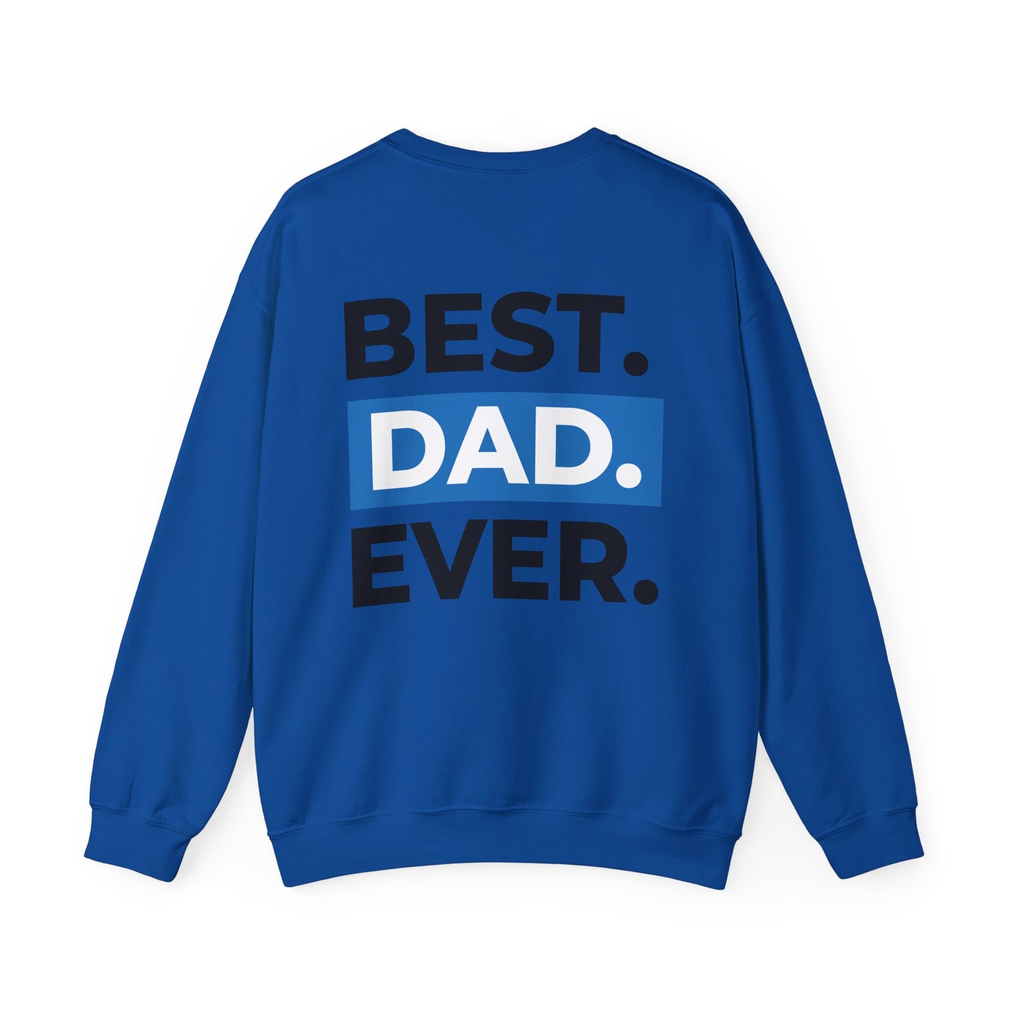 Inspirational Faith & Family Sweatshirt - 'God is the Light of the World' & 'Best Dad Ever'