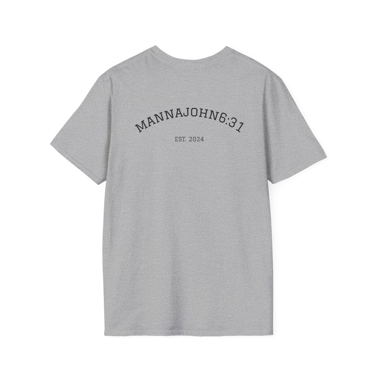 Put God First T-Shirt — Faith-Based Christian Tee (MannaJohn3:31 Back Design)