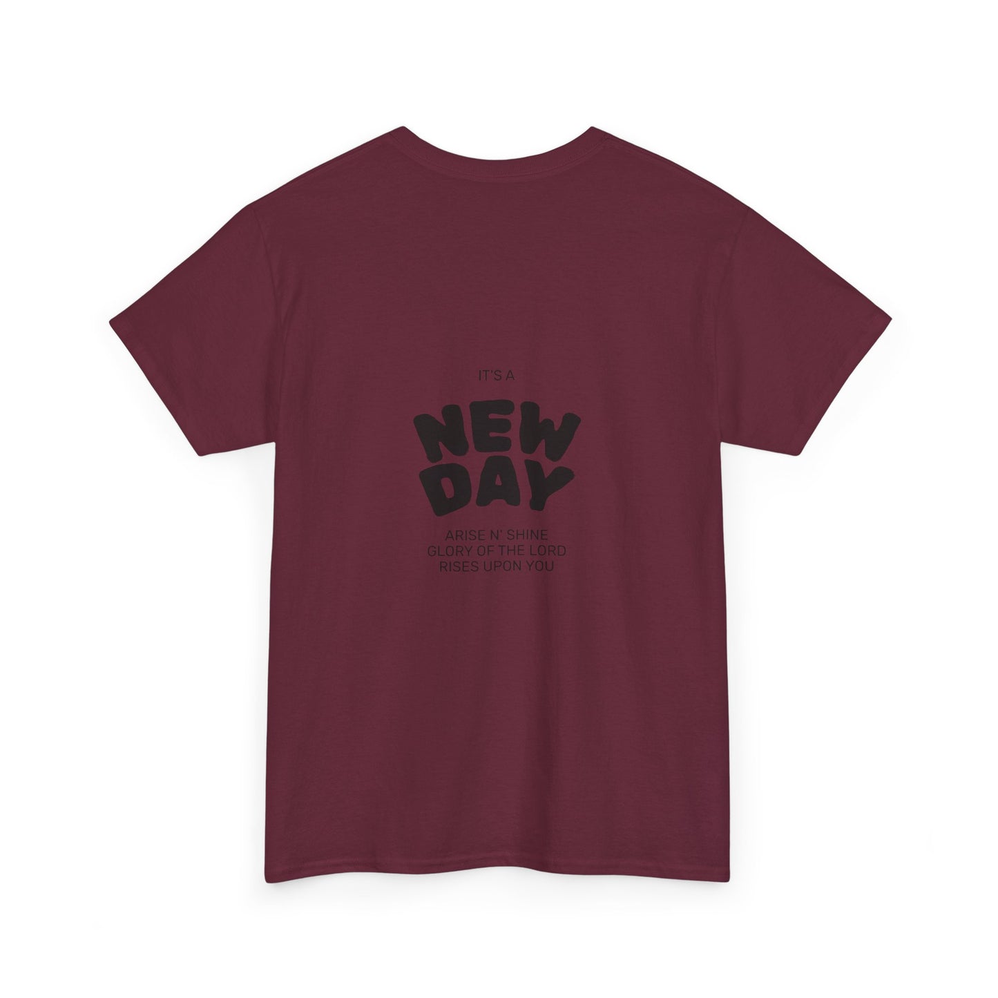 Christian Worship Revival Ministry T-Shirt — "It's a New Day" Inspirational Church Tee