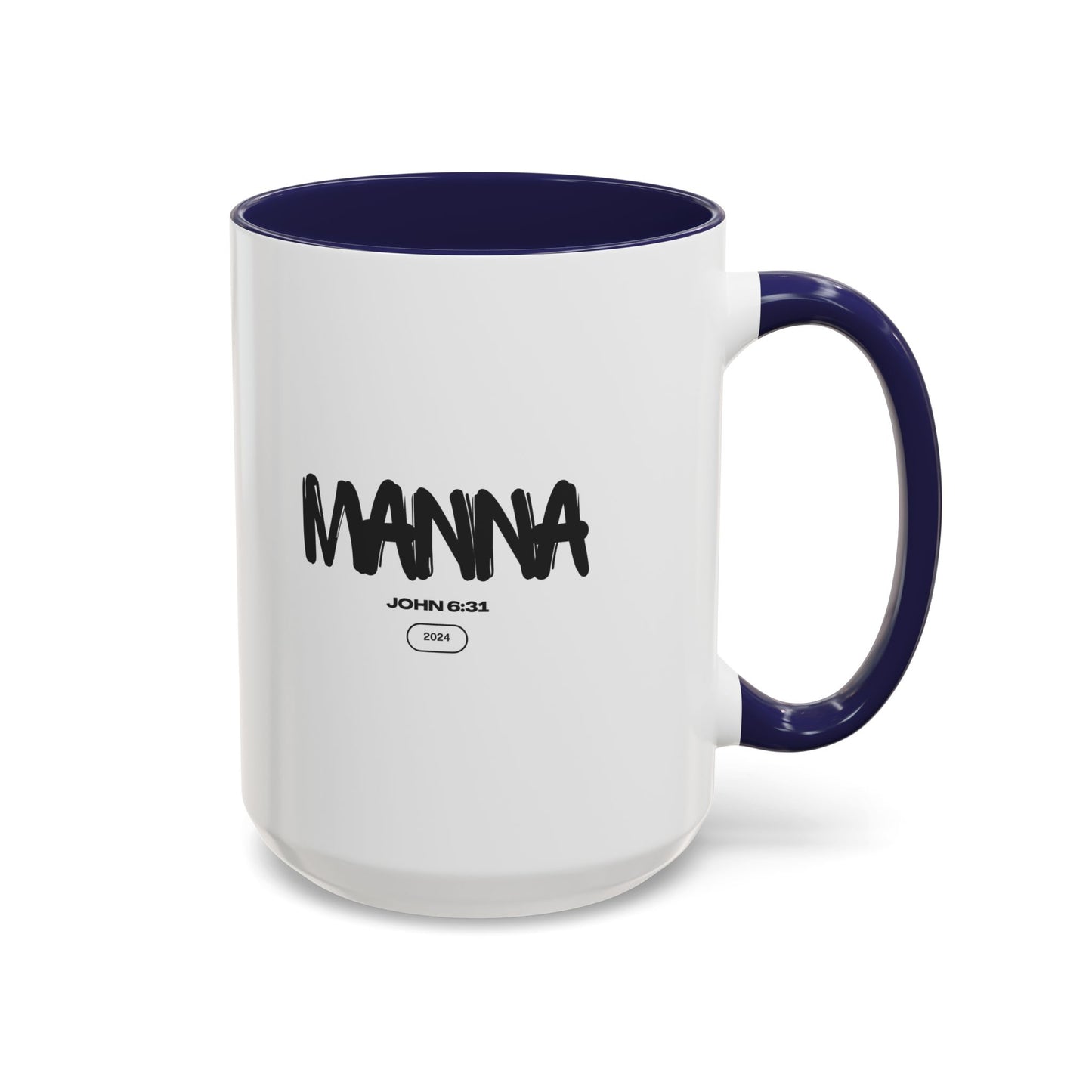 Inspirational Manna Coffee Mug - 11oz & 15oz