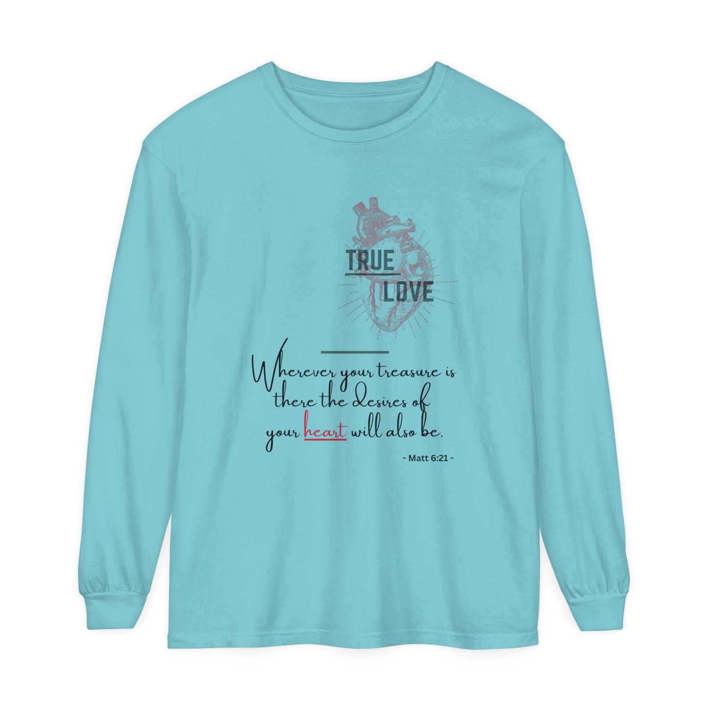 True Love Inspirational Long Sleeve T-Shirt for Heartfelt Connection