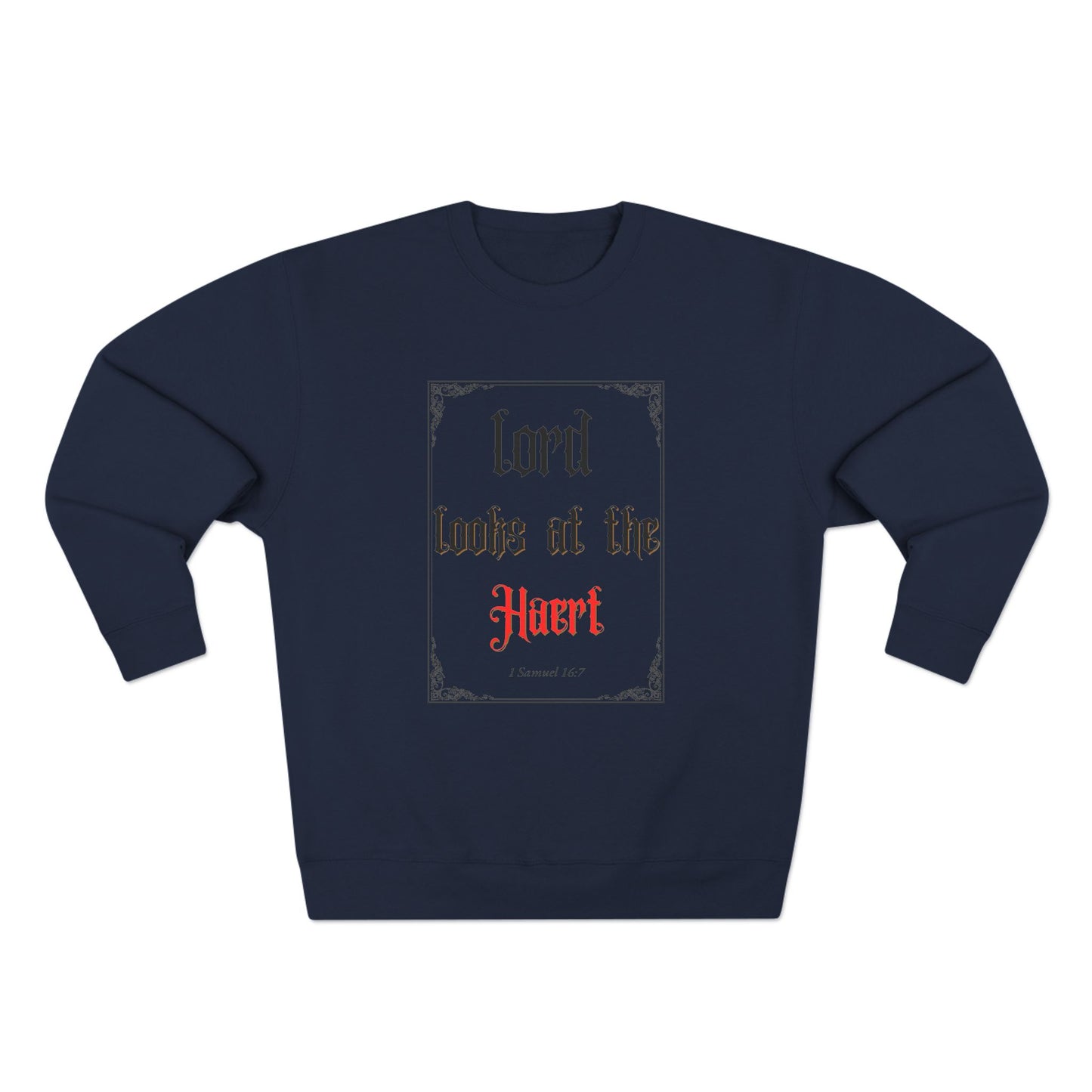 Faith-Inspired Unisex Crewneck Sweatshirt – 'Lord Looks at the Heart'