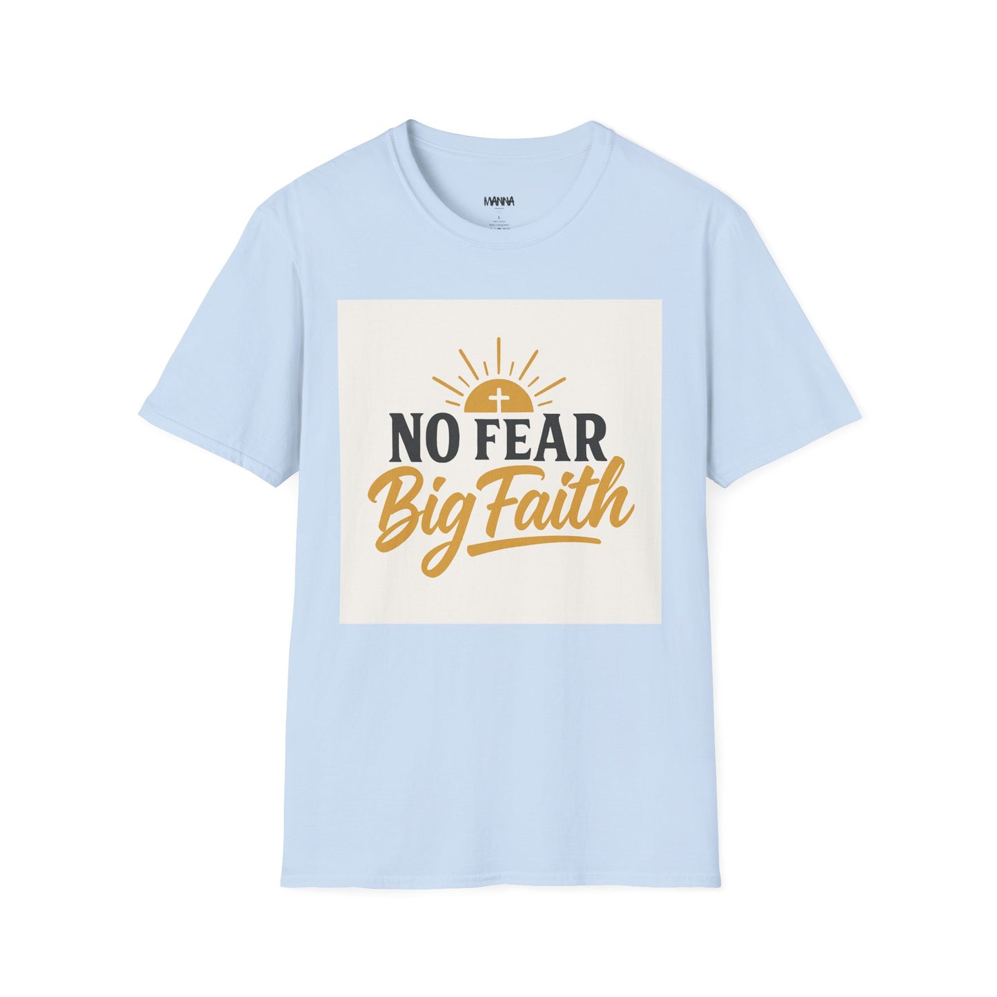 Faith-Inspired Unisex Softstyle T-Shirt | No Fear Big Faith, Inspirational Tee, Christian Apparel, Gift for Believers, Everyday Wear