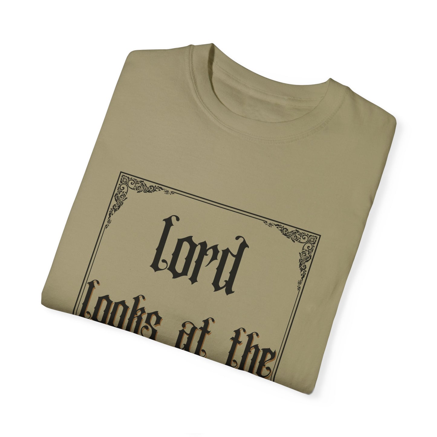 Lord Looks at the Heart Unisex Garment-Dyed T-Shirt