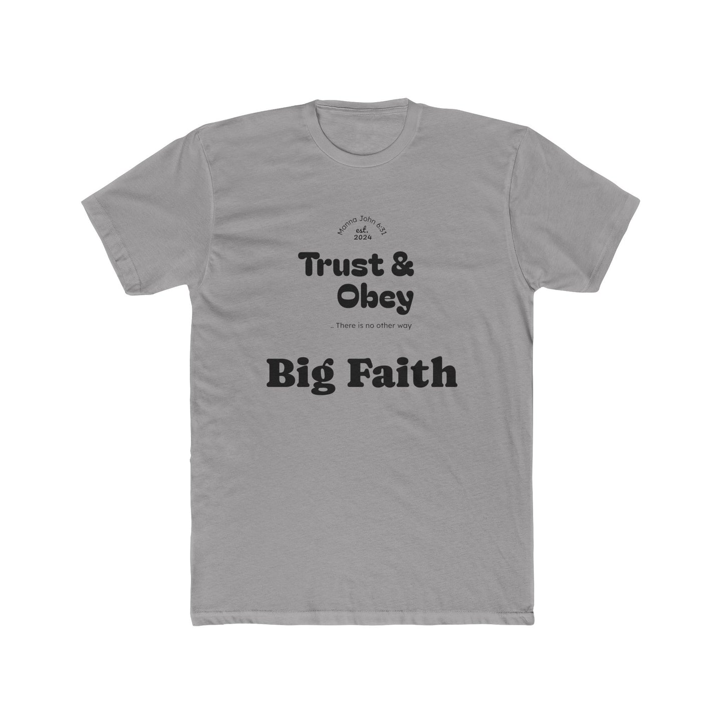 Faith-Inspired Cotton Crew Tee for Everyday Wear, Religious Shirt, Inspirational Gift, Christian Apparel, Trust & Obey Shirt, [...]