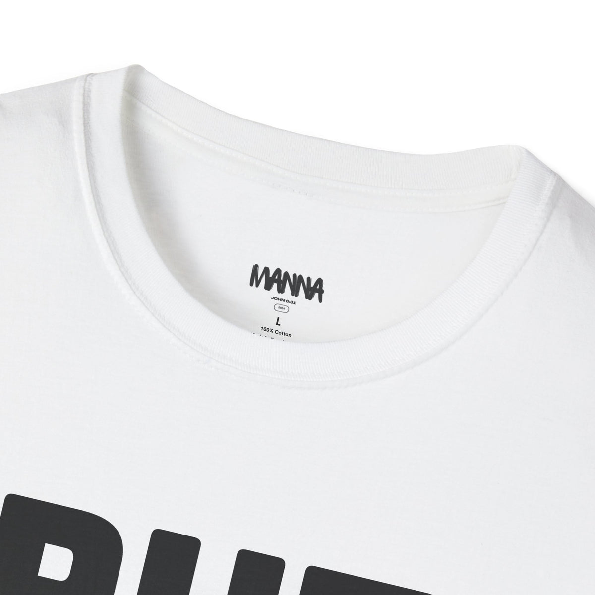 Put God First T-Shirt — Faith-Based Christian Tee (MannaJohn3:31 Back Design)