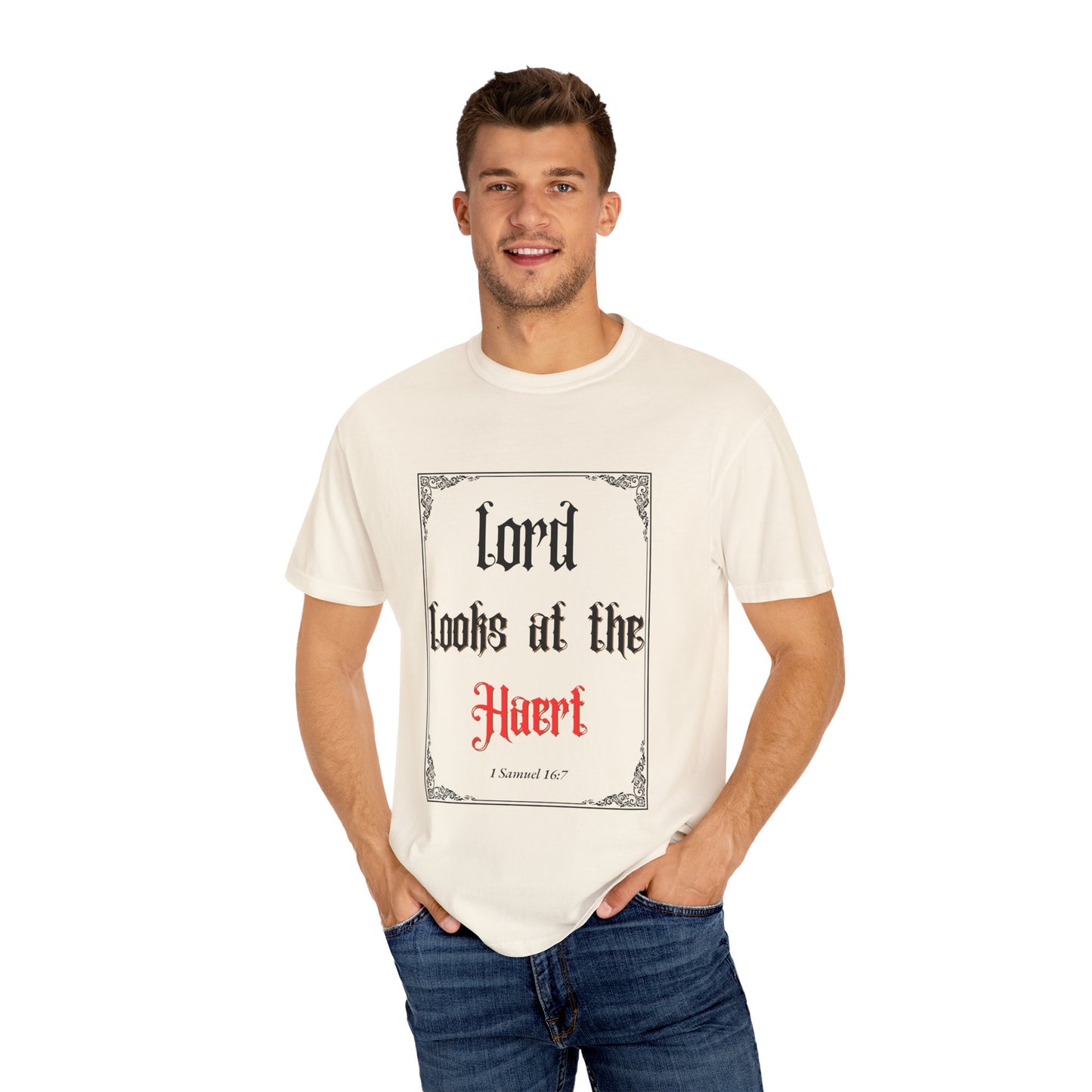 Lord Looks at the Heart Unisex Garment-Dyed T-Shirt