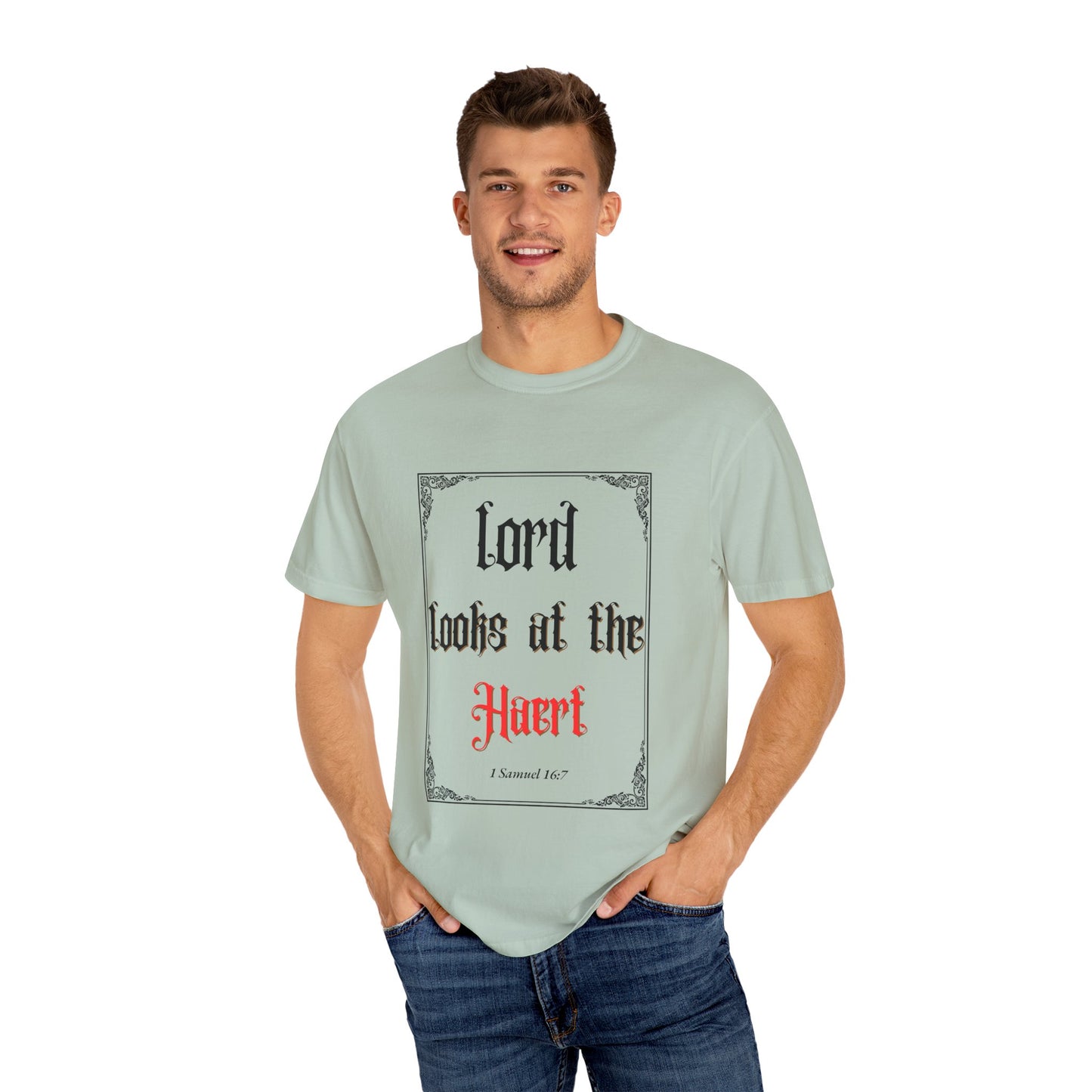 Lord Looks at the Heart Unisex Garment-Dyed T-Shirt