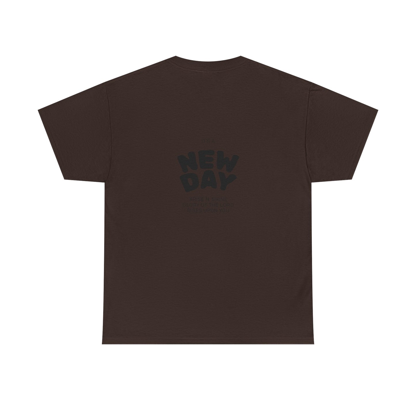 Christian Worship Revival Ministry T-Shirt — "It's a New Day" Inspirational Church Tee