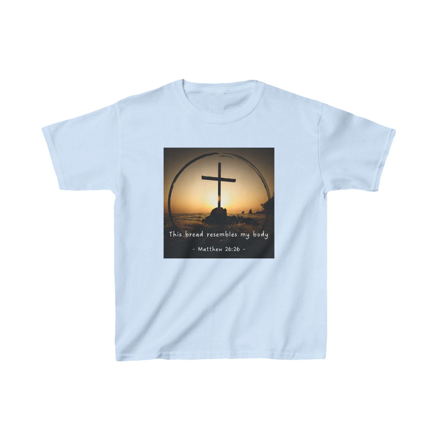 Kids Christian Faith Tee – "This Bread Resembles My Body" - Matthew 26:26