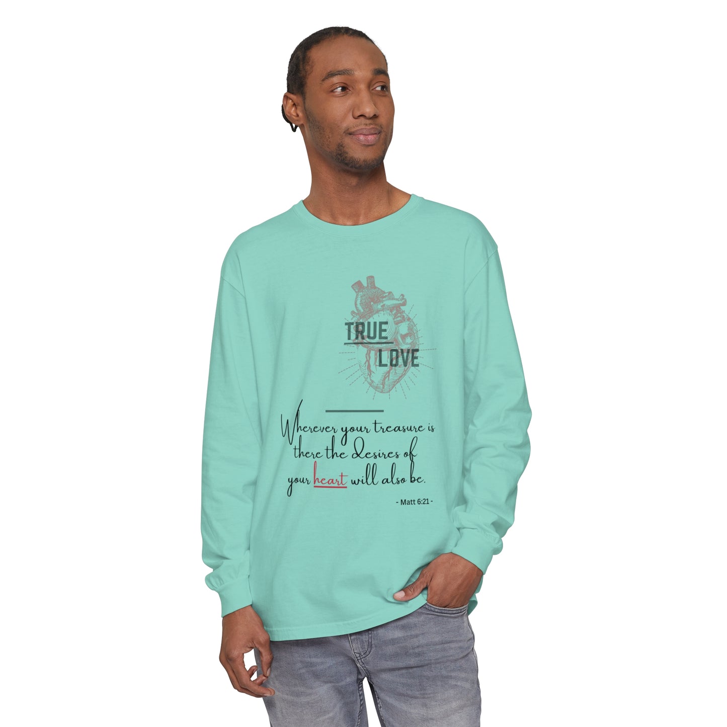 True Love Inspirational Long Sleeve T-Shirt for Heartfelt Connection